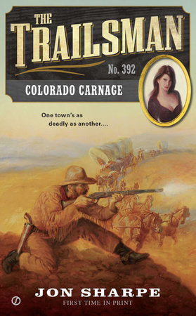 The Trailsman #392 Paperback by Jon Sharpe