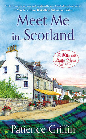 Meet Me in Scotland Paperback by Patience Griffin