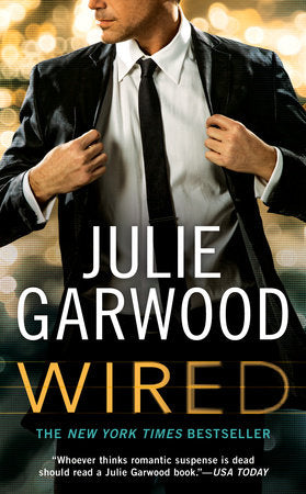 Wired Paperback by Julie Garwood