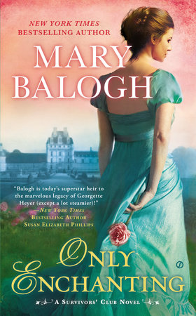 Only Enchanting Paperback by Mary Balogh