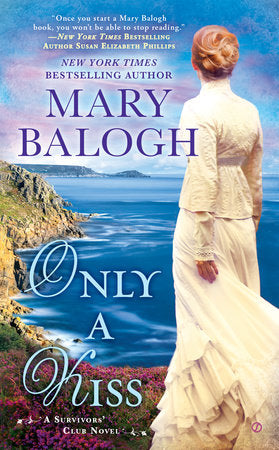 Only a Kiss Paperback by Mary Balogh