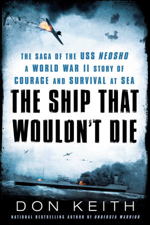 The Ship That Wouldn't Die Paperback by Don Keith