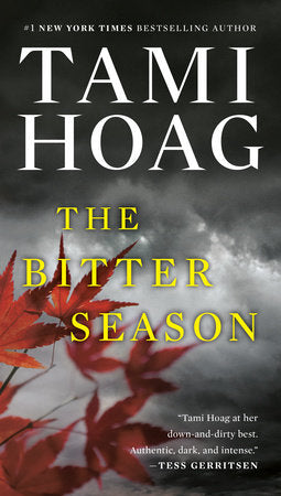 The Bitter Season Paperback by Tami Hoag