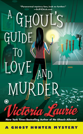 A Ghoul's Guide to Love and Murder Paperback by Victoria Laurie