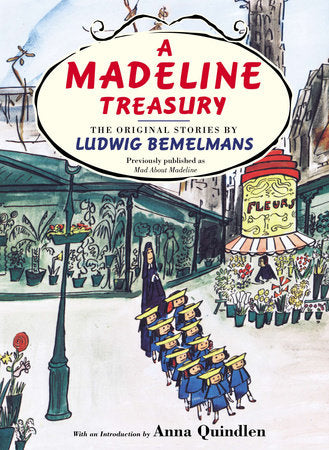 A Madeline Treasury Hardcover by Ludwig Bemelmans