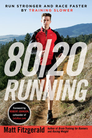 80/20 Running Paperback by Matt Fitzgerald