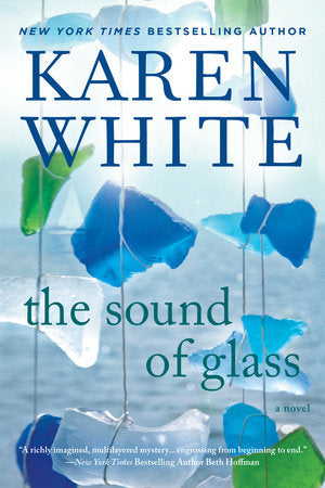 The Sound of Glass Paperback by Karen White