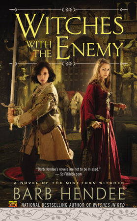 Witches with the Enemy Paperback by Barb Hendee