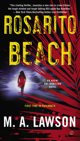 Rosarito Beach Paperback by M. A. Lawson
