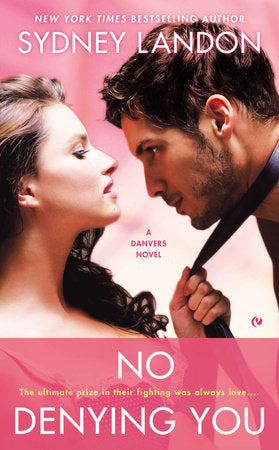 No Denying You Paperback by Sydney Landon