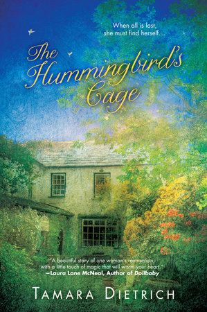 The Hummingbird's Cage Paperback by Tamara Dietrich