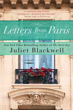 Letters from Paris Paperback by Juliet Blackwell
