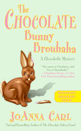 The Chocolate Bunny Brouhaha Paperback by JoAnna Carl