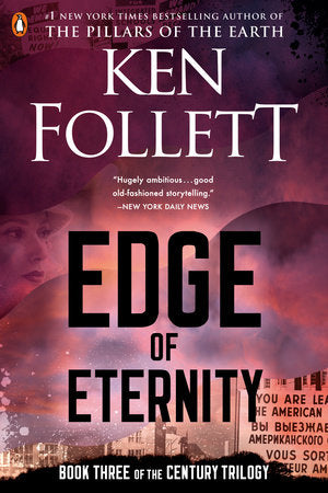 Edge of Eternity Paperback by Ken Follett
