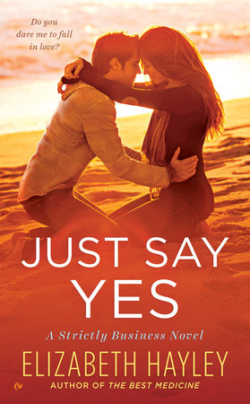 Just Say Yes Paperback by Elizabeth Hayley