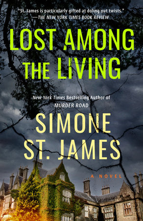 Lost Among the Living Paperback by Simone St. James