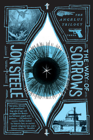 The Way of Sorrows Paperback by Jon Steele