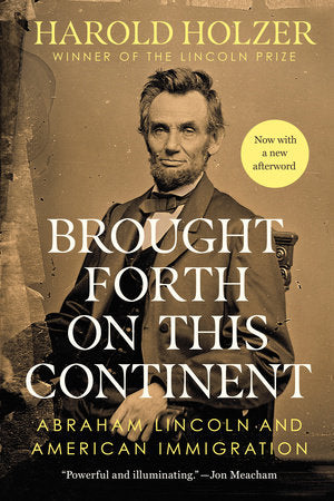 Brought Forth on This Continent Paperback by Harold Holzer