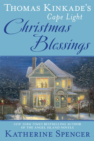 Thomas Kinkade's Cape Light: Christmas Blessings Hardcover by Katherine Spencer