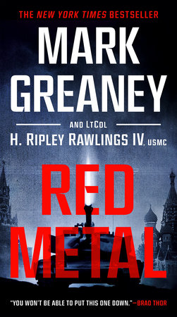 Red Metal Paperback by Mark Greaney and LtCol H. Ripley Rawlings IV, USMC