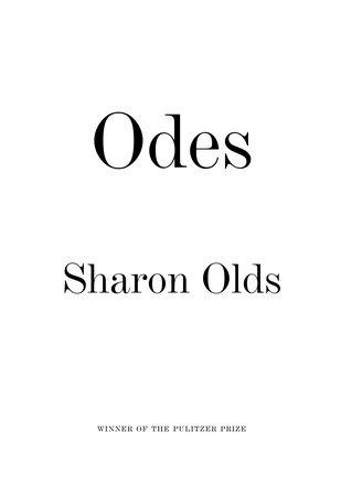 Odes Paperback by Sharon Olds