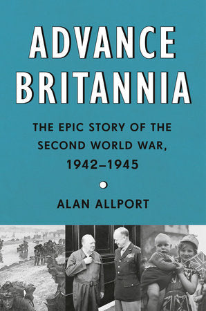Advance Britannia Hardcover by Alan Allport
