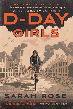 D-Day Girls TR by Sarah Rose