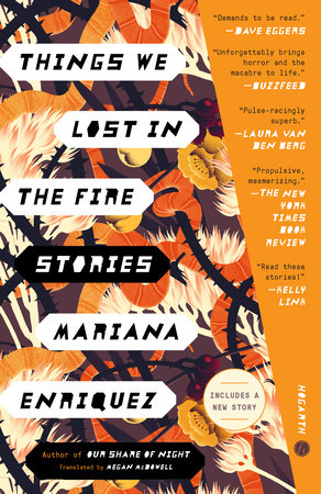 Things We Lost in the Fire Paperback by Mariana Enriquez