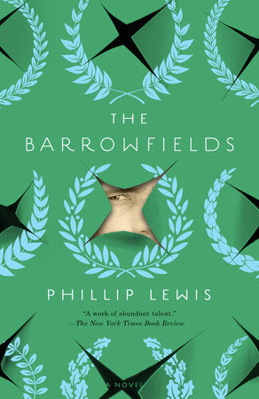The Barrowfields Paperback by Phillip Lewis
