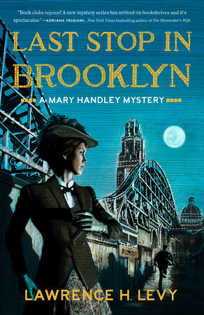 Last Stop in Brooklyn Paperback by Lawrence H. Levy