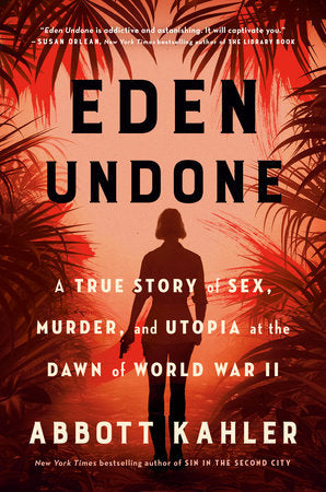 Eden Undone Paperback by Abbott Kahler