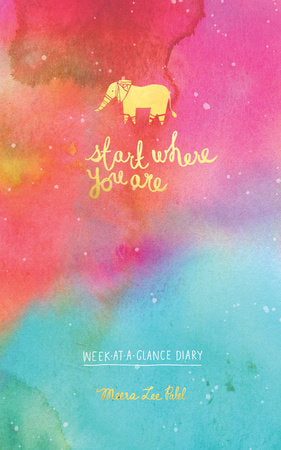 Start Where You Are Week-at-a-Glance Diary Merchandise by Meera Lee Patel