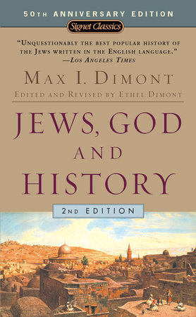 Jews, God, and History Paperback by Max I. Dimont
