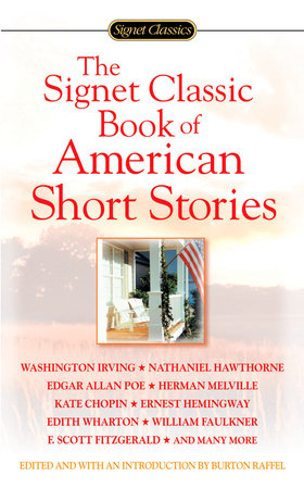 The Signet Classic Book of American Short Stories Paperback by Burton Raffel