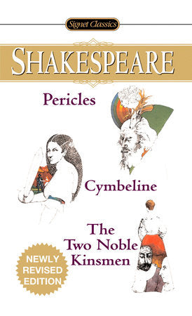 Pericles/Cymbeline/The Two Noble Kinsmen Paperback by William Shakespeare