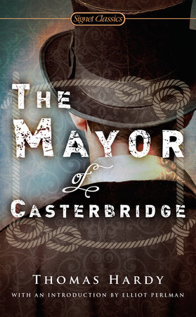 The Mayor of Casterbridge Paperback by Thomas Hardy