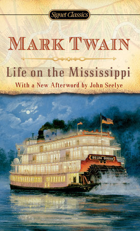 Life on the Mississippi Paperback by Mark Twain