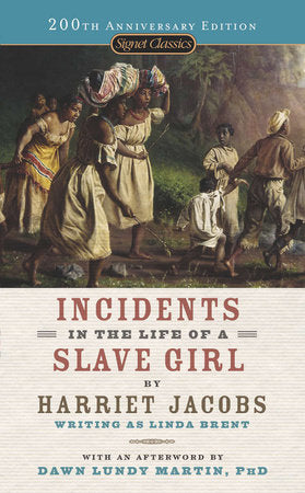 Incidents in the Life of a Slave Girl Paperback by Harriet Jacobs