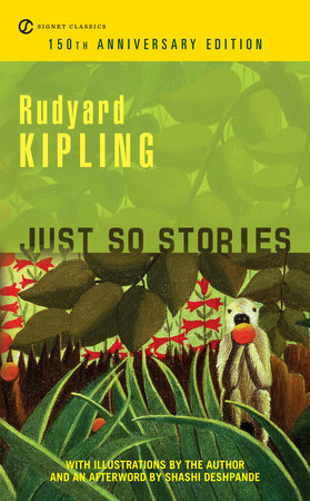 Just So Stories Paperback by Rudyard Kipling