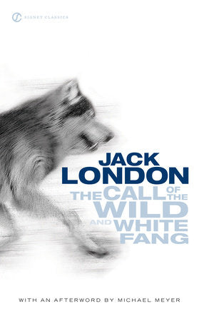 The Call of the Wild and White Fang Paperback by Jack London