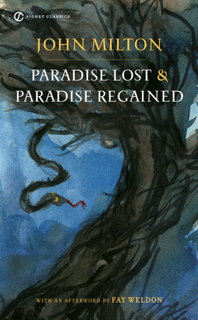 Paradise Lost and Paradise Regained Paperback by John Milton