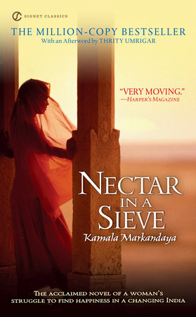 Nectar in a Sieve Paperback by Kamala Markandaya