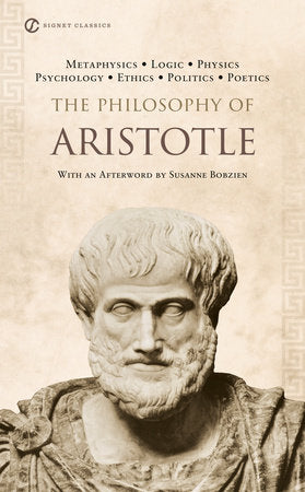 The Philosophy of Aristotle Paperback by Aristotle