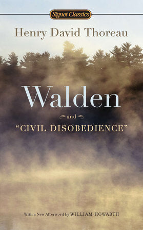 Walden and Civil Disobedience Paperback by Henry David Thoreau