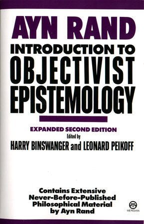 Introduction to Objectivist Epistemology Paperback by Ayn Rand