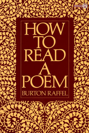 How to Read a Poem Paperback by Burton Raffel