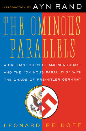 Ominous Parallels Paperback by Leonard Peikoff