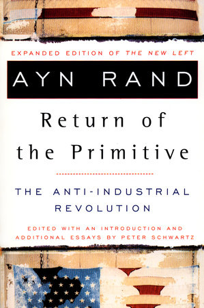 The Return of the Primitive Paperback by Ayn Rand