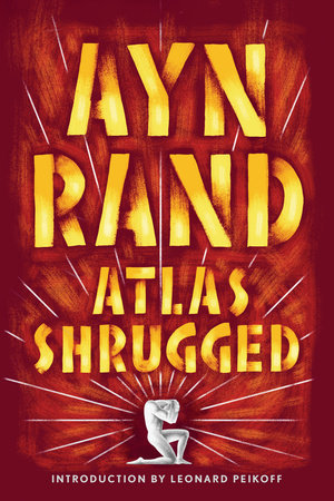 Atlas Shrugged Paperback by Ayn Rand