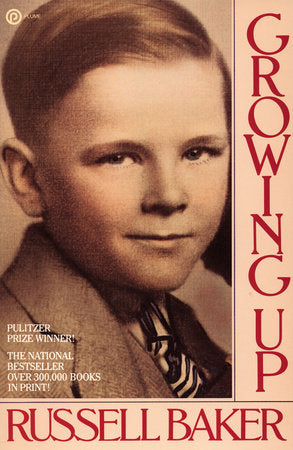 Growing Up Paperback by Russell Baker